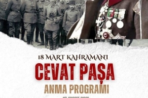Çanakkale 18 Mart Kahramanı Cevat Çobanlı Anma programı 